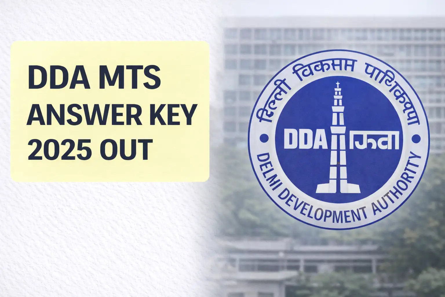 DDA MTS Answer Key 2025 OUT